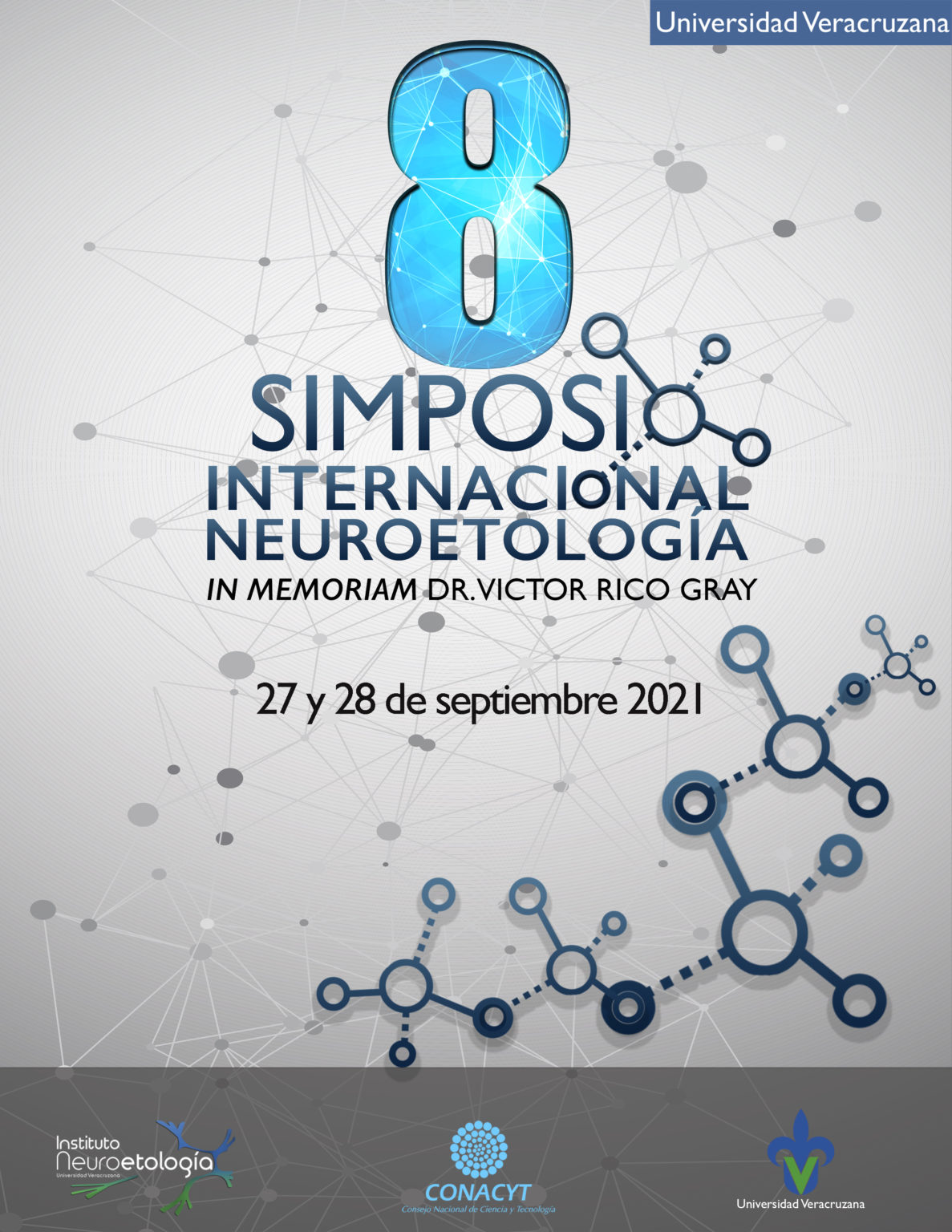 Simposio Internacional de Neuroetología Instituto de Neuroetología