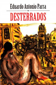 FILU Desterrados de Eduardo Antonio Parra