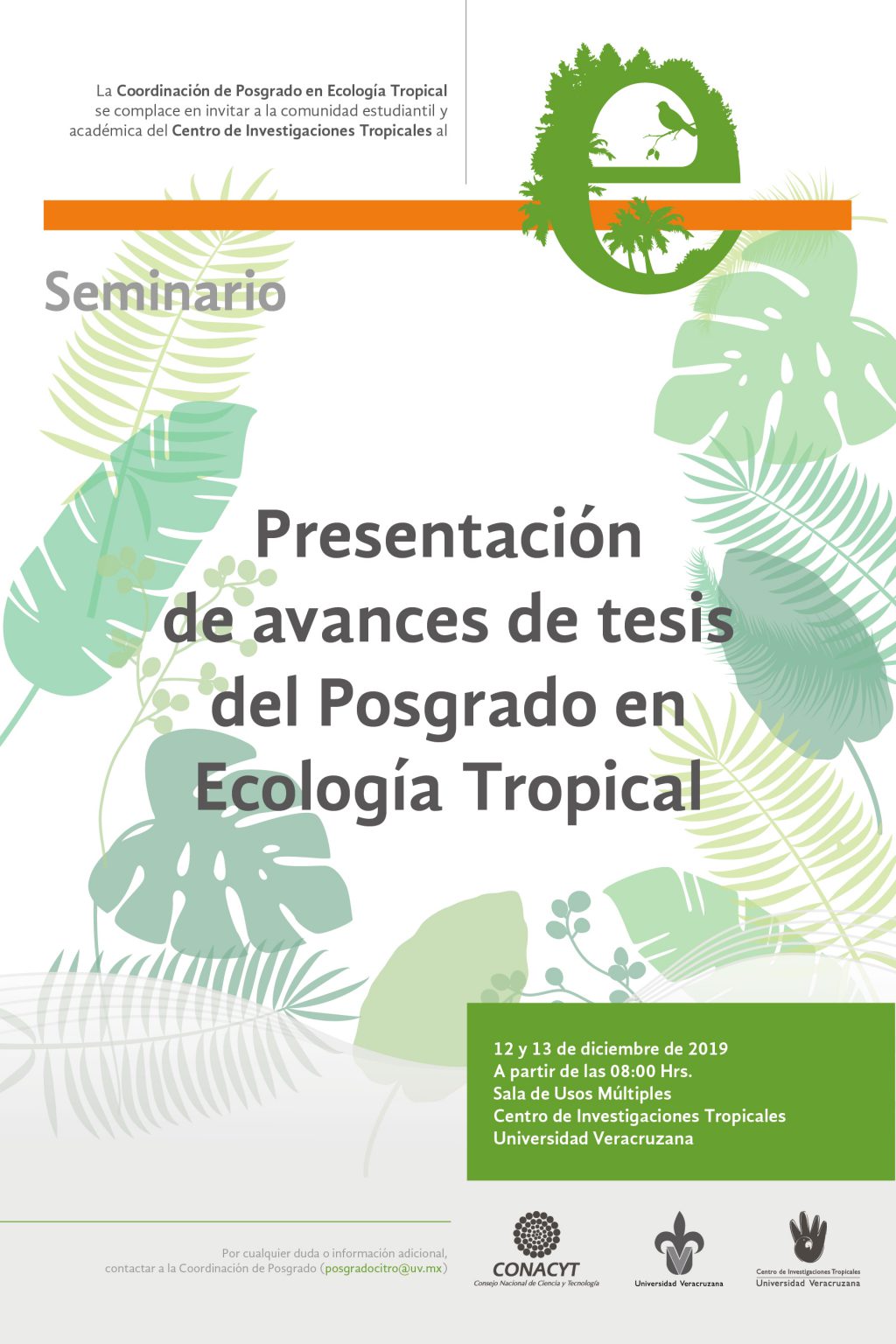 Seminario De Presentación De Avances De Tesis Del Posgrado En Ecología