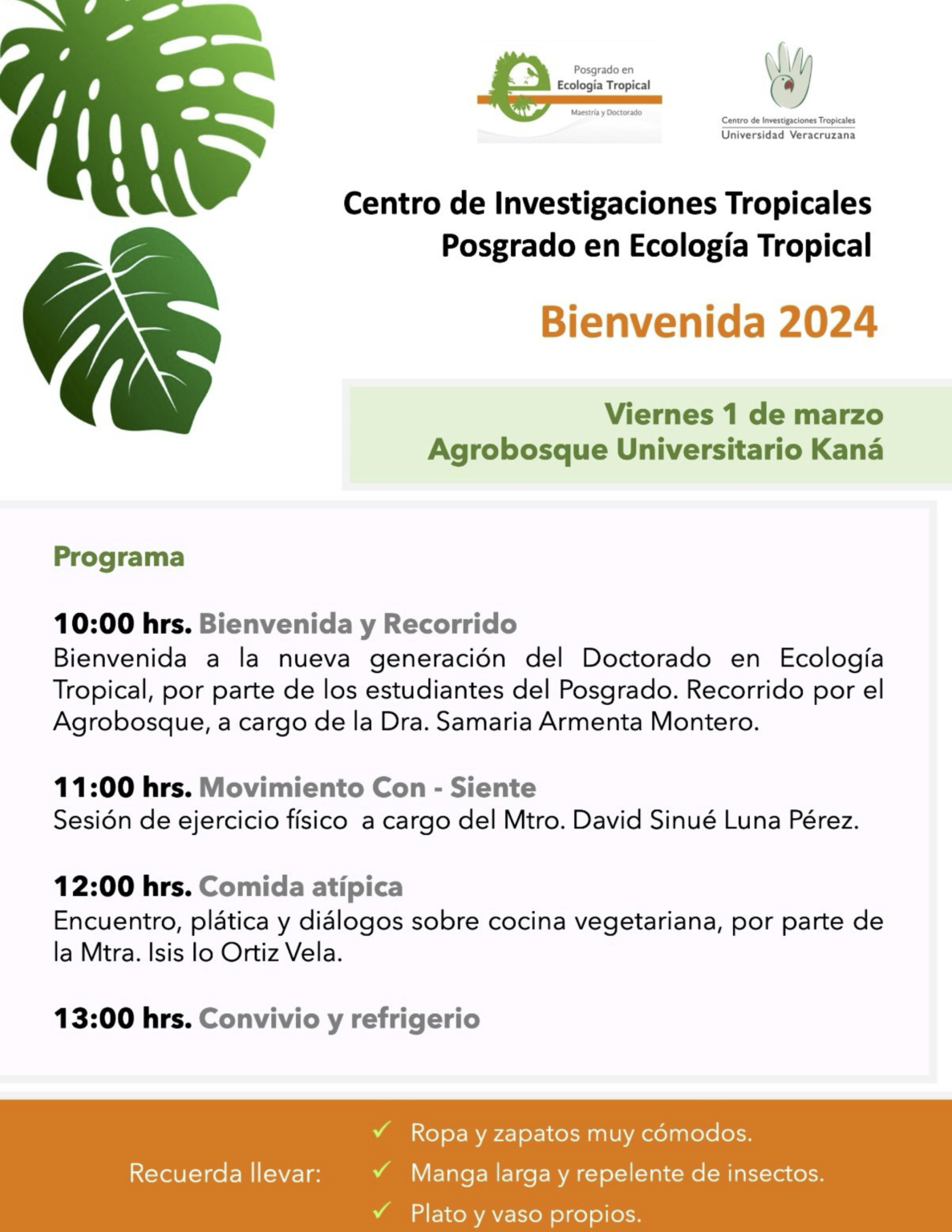 Bienvenida A La Nueva Generación Del Doctorado En Ecología Tropical