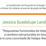 Imagen Invitación al examen de grado de Maestría en Ecología Tropical de Jessica Guadalupe Landeros López