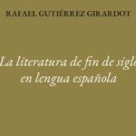Imagen Rafael Gutiérrez Girardot: el cruce entre filosofía, literatura e historia