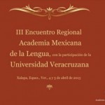Imagen UV, sede de encuentro regional de la Academia Mexicana de la Lengua 2013