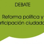 Imagen Debate “Reforma política y participación ciudadana“