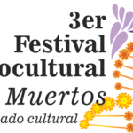 Imagen Tercer Festival Biocultural «Día de muertos» FCBA 2024