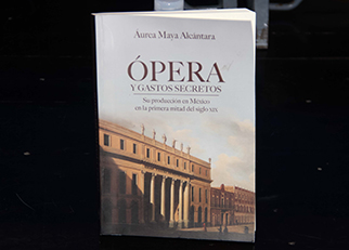 El libro presentado traslada al lector a los principales teatros de la Ciudad de México en el siglo XIX 