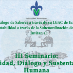 Imagen Segunda sesión del III Seminario «Universidad, Diálogo y Sustentabilidad Humana»